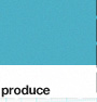 produce：店舗のプロデュース